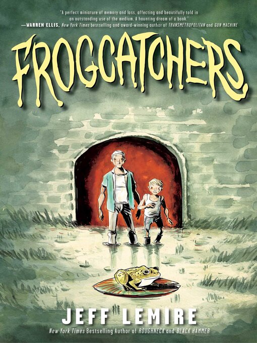 Title details for Frogcatchers by Jeff Lemire - Wait list